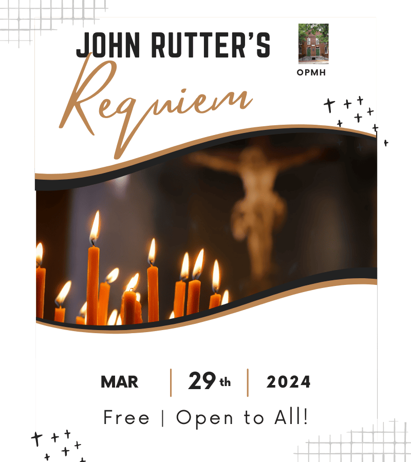 John Rutter's "Requiem" OPMH