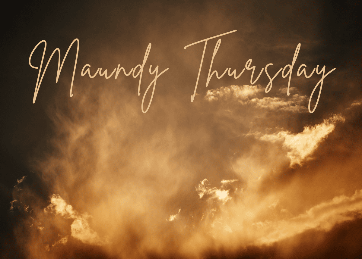Maundy Thursday 1200x860