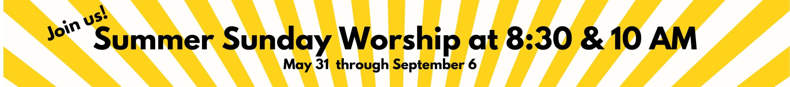 Summer worship