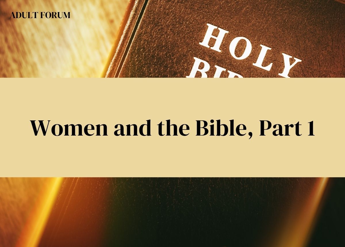 Women and the bible part 1